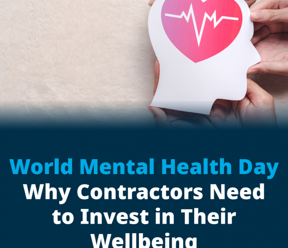 World Mental Health Day: Why Contractors Need to Invest in Their Wellbeing